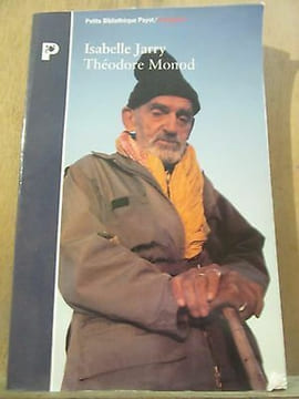 Isabelle jarry Théodore monod. Monod Théodore