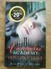 Richelle mead Vampire academy Tomes 2 6 France loisirs 2012 2013. Mead Richelle
