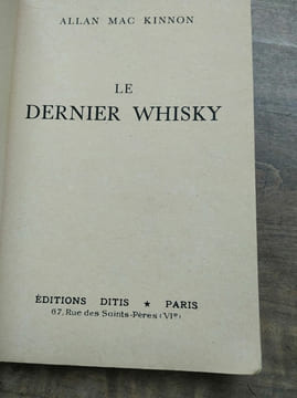 Le dernier whisky. Allan Mackinnon