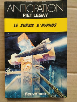 Le sursis d'hypnos anticipation. Piet LEGAY