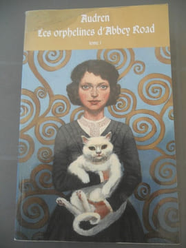 audren Les orphelines d'Abbey Road Tome i Le diable vert. Audren