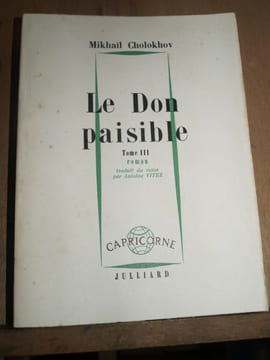 Le Don paisible Tome iii Non coupé. Mikhaïl Cholokhov
