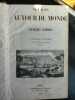 Le capitaine G. Lafond Voyages autour du... Administration de Librairie 1844. 