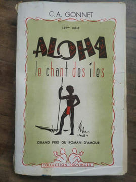 gonnet Aloha Le chant des îles Collection provinces. collection
