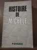 Histoire de michèle. 