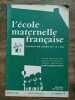 L'école maternelle française n4 Janvier 1963 41e année. 