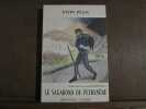 LE VAGABOND DE PEYRENERE. Yvon Péan
