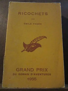 Ricochets Le Masque N507. Emile Pagès