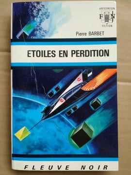 Pierre Barbet étoiles en perdition Anticipation fiction. undefined