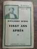 Vingt ans après 3 tomes de 1933 1931 1928. Dumas Alexandre