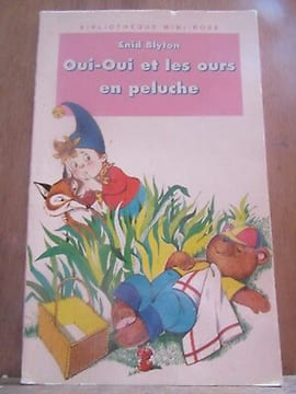 oui et les ours en peluche Bibliothèque rose. Enid Blytonoui
