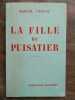 La fille du puisatier. Marcel Pagnol