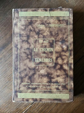 Le chemin des ténèbres. Paul Heuze