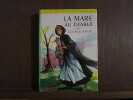 LA MARE AU DIABLE. George Sand