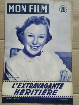 Mon Film n 583 L'Extravagante héritière 23 10 1957. undefined