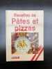 Recettes de pâtes et pizzas. Jeanne Hertzog