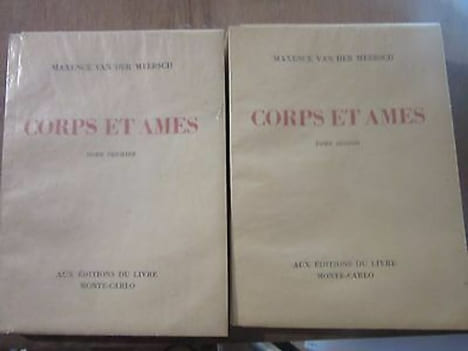 Corps et âmes Aux Editions du livre emboîtage. MAXENCE VAN DER MEERSCH