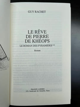 Le reve de Pierre de khéops France loisirs. Guy Rachet