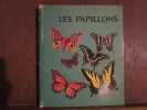 LES PAPILLONS. 