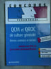 Concours param&eacute;dical QCM et QROC de cultureg&eacute;n&eacute;rale. 