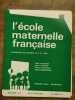 L'école maternelle française n3 Novembre 1967 46e année. 