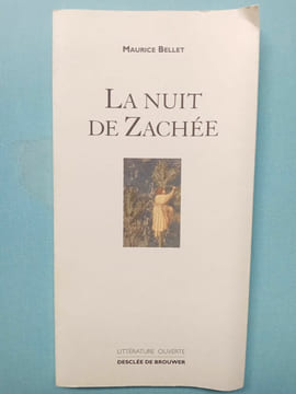 La Nuit de Zachée. Maurice Bellet