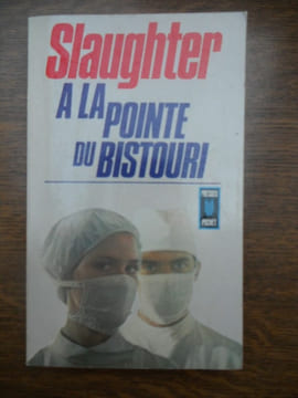 slaughter à la pointe du bistouri. undefined