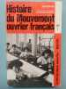 Histoire du Mouvement ouvrier français Tome 3. Jean Bron