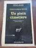un plein cimetière Gallimard Série Noire n723. Christopher Monig