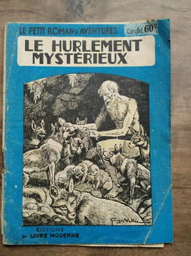 Pierre Olasso Le hurlement mystérieux Le petit roman d'aventures Livre Moderne. undefined