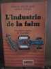 lindustrie DE LA faim f m lappé j collins. 