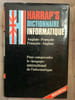 Clayde camille Michel dehaine Dictionnaire informatique harrap. 