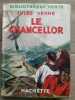 - Le chancellor - Biblioth&egrave;que verte Hachette. Jules Verne