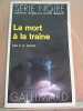 k r dwyer La Mort à La Traîne Gallimard Série Noire n1707. 