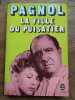 pagnol La fille du puisatier. 