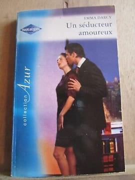 Emma darcy un séducteur amoureux harlequin azur. Darcy Emma