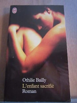 Othilie bailly L'enfant sacrifié J'ai lu. undefined