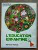 L'éducation enfantine 1 Octobre 1978. 