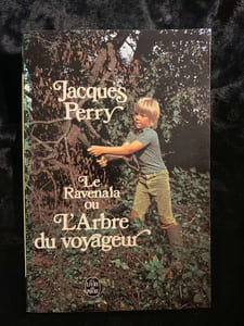 Jacques perry Le Ravenala ou L'Arbre du voyageur 5117