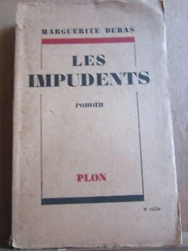 Marguerite duras les impudents. Duras Marguerite