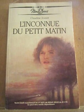 L'Inconnue du petit matin Collection Nous deux. Claudine Jouvet