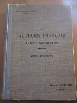 mme Les auteurs français contemporains cours supérieur Didier. Maurice Potel