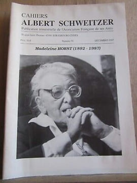Cahiers n70 décembre 1987. Albert Schweitzer