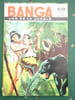 Banga l'as de la jungle mensuel n31 Editions des remparts Octobre 1964. 