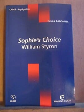 Patrick badonnel Sophie's Choice william styron Armand colin cned. undefined