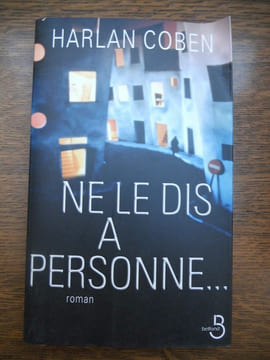 ne le dis à personne. Harlan Coben