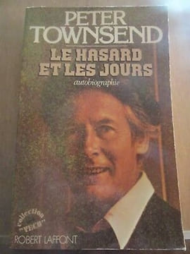 Peter townsend le hasard et les jours autobiographie Robert laffont. undefined