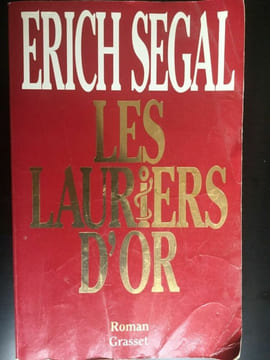 Les lauriers d'or. Erich Segal