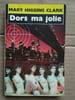 Dors ma jolie. Higgins Clark