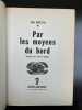 Par les moyens du bord inter presse dpl. John Masefield